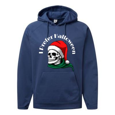 I Prefer Halloween Ugly Christmas Sweater Skull Santa Performance Fleece Hoodie