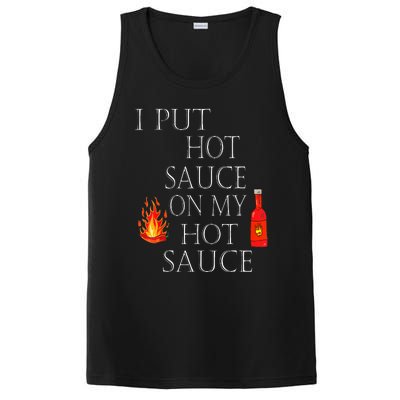 I Put Hot Sauce On My Hot Sauce PosiCharge Competitor Tank