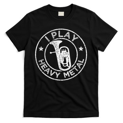 I Play Heavy Metal Funny Euphonium T-Shirt