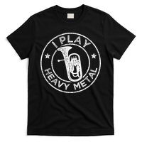 I Play Heavy Metal Funny Euphonium T-Shirt