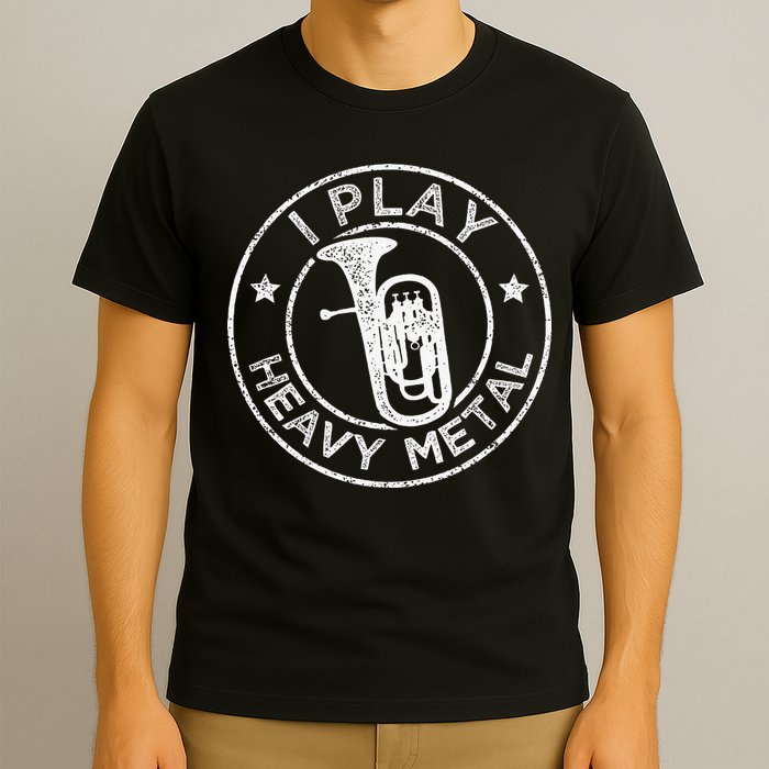 I Play Heavy Metal Funny Euphonium T-Shirt