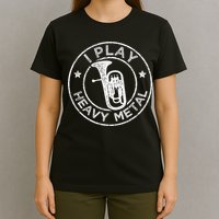 I Play Heavy Metal Funny Euphonium T-Shirt