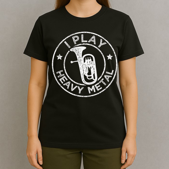 I Play Heavy Metal Funny Euphonium T-Shirt