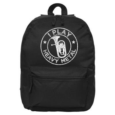 I Play Heavy Metal Funny Euphonium 16 in Basic Backpack