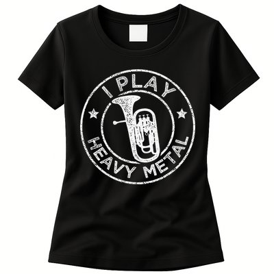 I Play Heavy Metal Funny Euphonium Womens T-Shirt