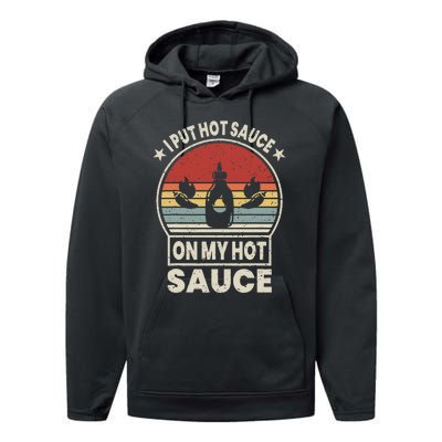 I Put Hot Sauce On My Hot Sauce Matching Performance Fleece Hoodie