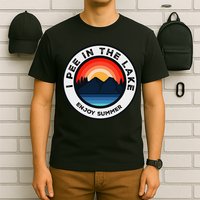 I Pee In The Lake Funny Summer Vacation Family T-Shirt