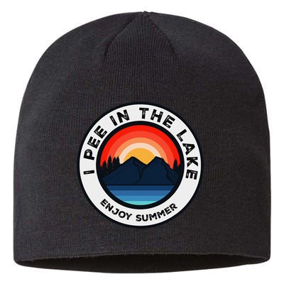 I Pee In The Lake Funny Summer Vacation Family Sustainable Beanie