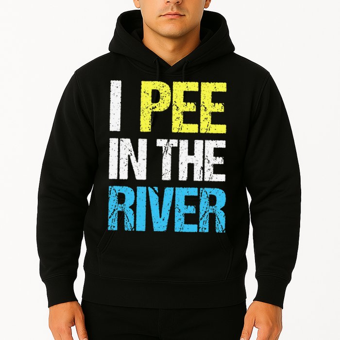 I Pee In The River Funny Summer Hoodie