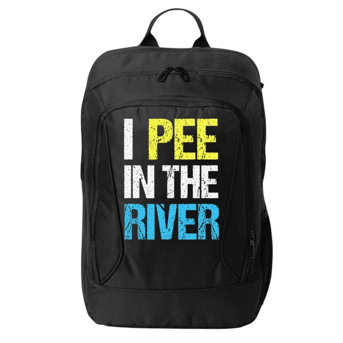 I Pee In The River Funny Summer City Backpack