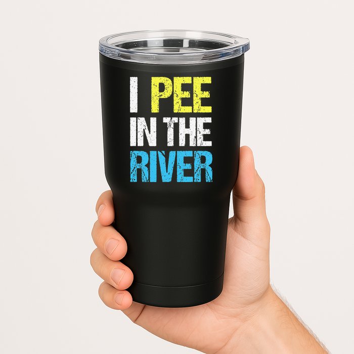 I Pee In The River Funny Summer Tumbler
