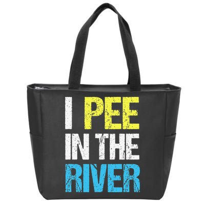 I Pee In The River Funny Summer Zip Tote Bag