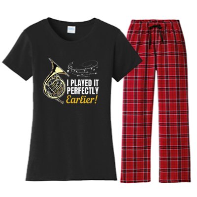 I Played It Perfectly Earlier French Hornist French Horn Women's Flannel Pajama Set