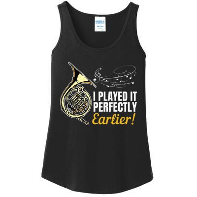 I Played It Perfectly Earlier French Hornist French Horn Ladies Essential Tank