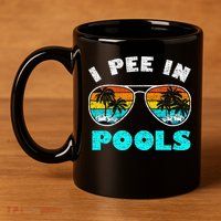 I Pee In Pools Sunglasses Summer Vacation Swimming 11oz C Handle Ceramic Mug