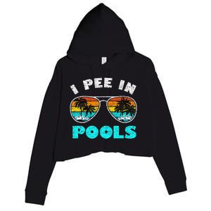 I Pee In Pools Sunglasses Summer Vacation Swimming Crop Fleece Hoodie