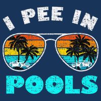 I Pee In Pools Sunglasses Summer Vacation Swimming Cooling Performance Crew T-Shirt