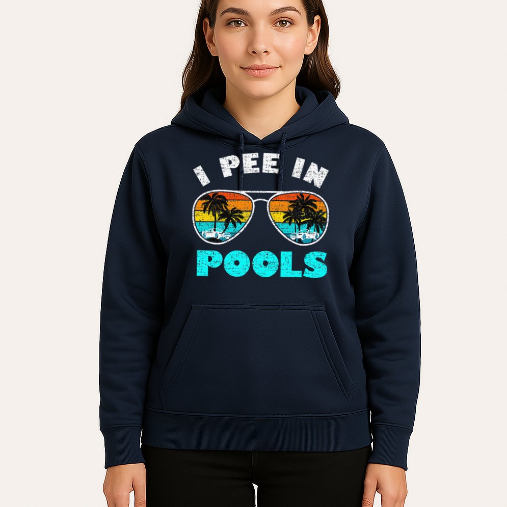 I Pee In Pools Sunglasses Summer Vacation Swimming Hoodie