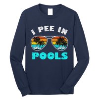 I Pee In Pools Sunglasses Summer Vacation Swimming Long Sleeve Shirt