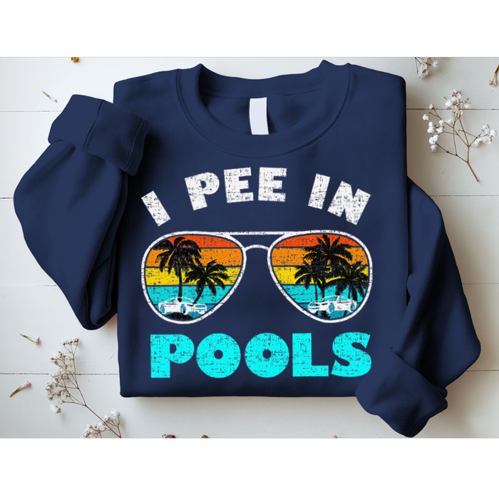 I Pee In Pools Sunglasses Summer Vacation Swimming Sweatshirt