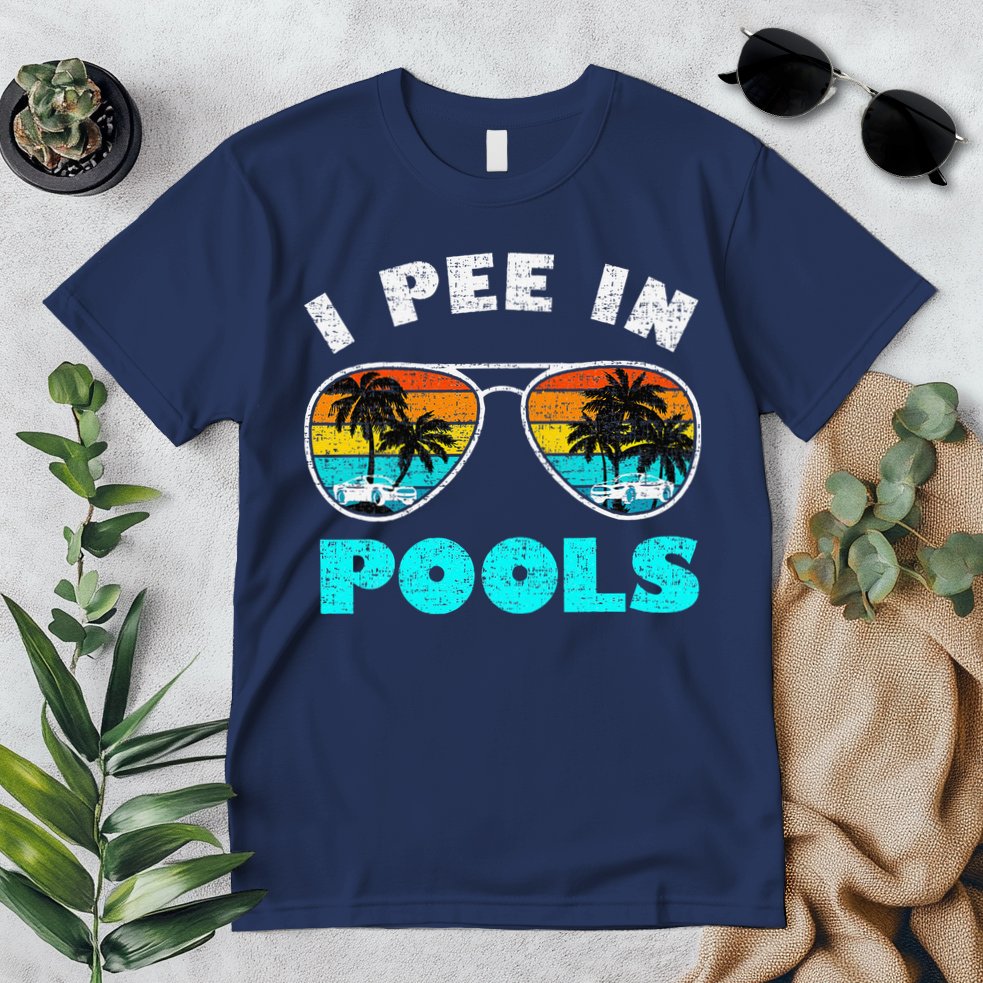 I Pee In Pools Sunglasses Summer Vacation Swimming Premium T-Shirt