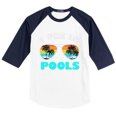 I Pee In Pools Sunglasses Summer Vacation Swimming Baseball Sleeve Shirt