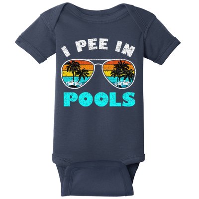 I Pee In Pools Sunglasses Summer Vacation Swimming Baby Bodysuit