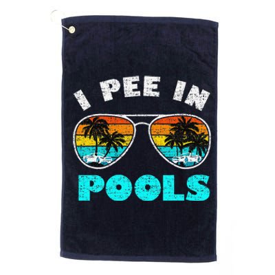 I Pee In Pools Sunglasses Summer Vacation Swimming Platinum Collection Golf Towel