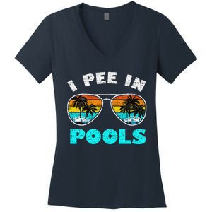 I Pee In Pools Sunglasses Summer Vacation Swimming Women's V-Neck T-Shirt