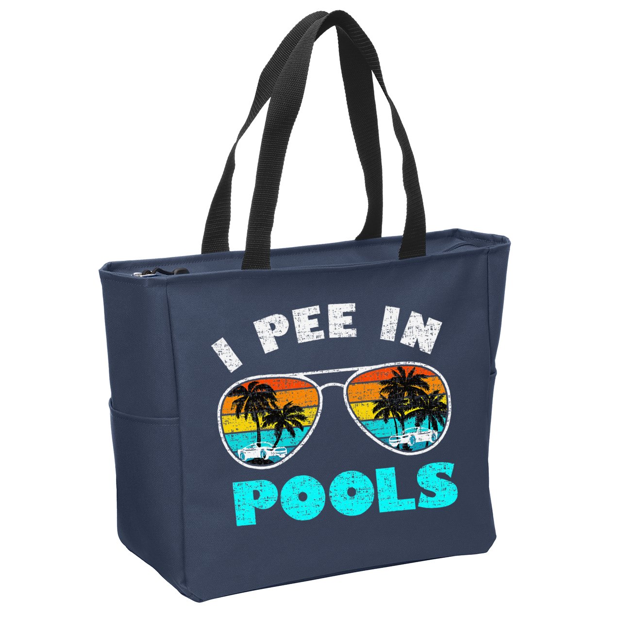 I Pee In Pools Sunglasses Summer Vacation Swimming Zip Tote Bag
