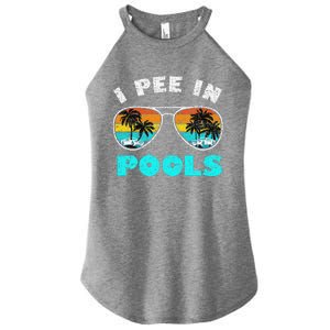 I Pee In Pools Sunglasses Summer Vacation Swimming Women's Perfect Tri Rocker Tank