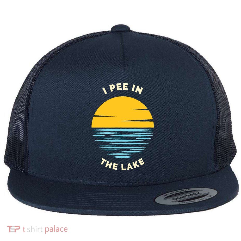 I PEE IN THE LAKE Funny Summer Vacation Boating Swimming Flatbill Hat