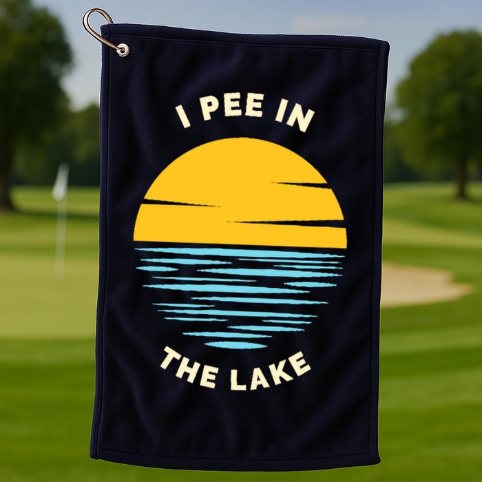 I PEE IN THE LAKE Funny Summer Vacation Boating Swimming Golf Towel