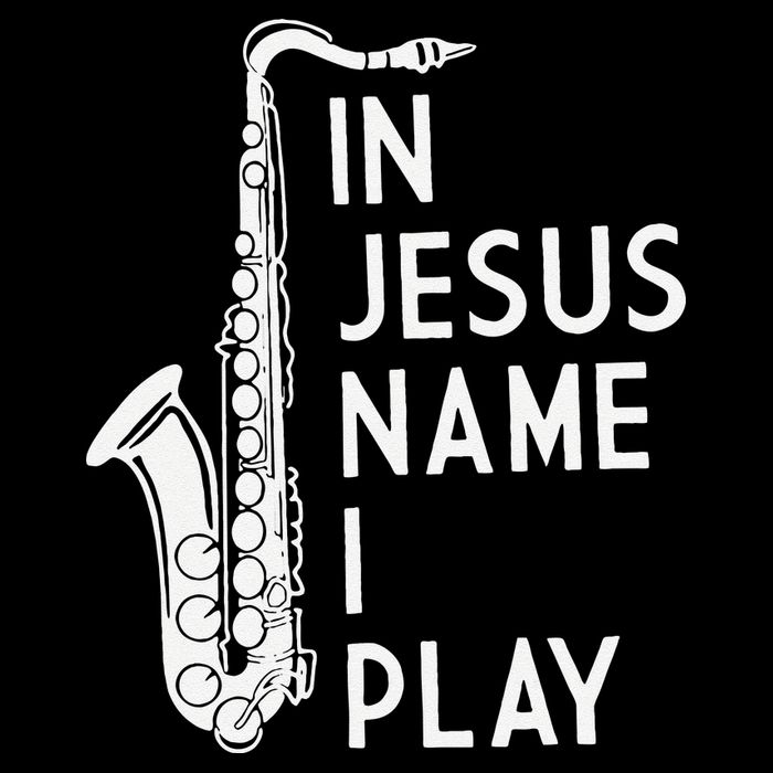 I Play In The Name Of Jesus Saxophone Christian Musician Button