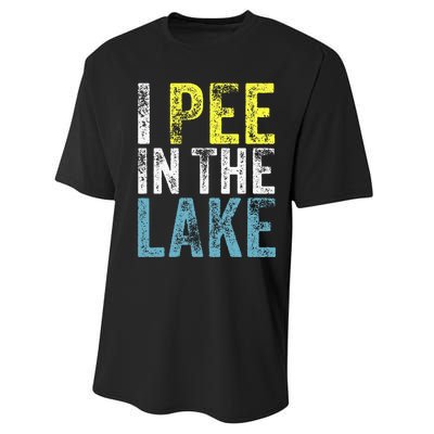 I Pee In The Lake Funny Summer Vacation Funny Camping Party Performance Sprint T-Shirt