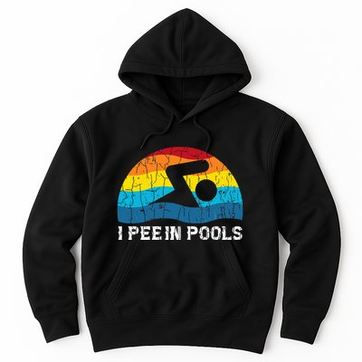 I Pee In Pools Funny Swimmer Swimming Coach Player Hoodie