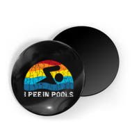 I Pee In Pools Funny Swimmer Swimming Coach Player Magnet