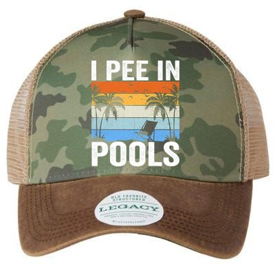 I Pee In Pools Sarcastic Sayings For Pools Lovers Legacy Tie Dye Trucker Hat