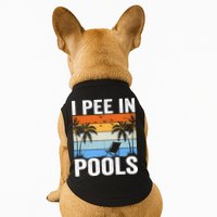 I Pee In Pools Sarcastic Sayings For Pools Lovers Doggie Tank