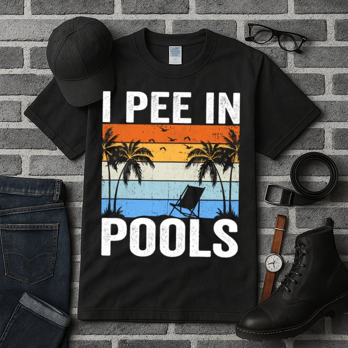 I Pee In Pools Sarcastic Sayings For Pools Lovers Tall T-Shirt