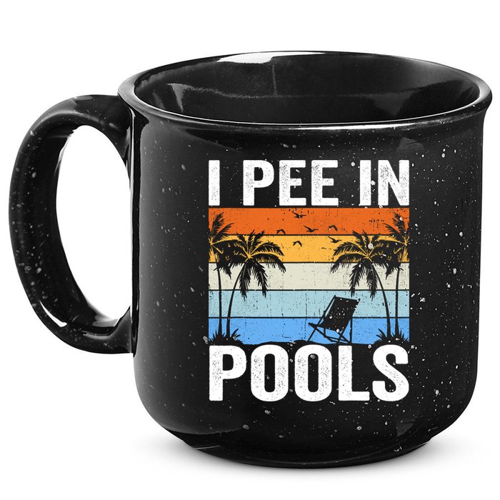 I Pee In Pools Sarcastic Sayings For Pools Lovers 15oz Campfire Ceramic Mug