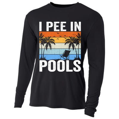 I Pee In Pools Sarcastic Sayings For Pools Lovers Cooling Performance Long Sleeve Crew