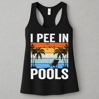 I Pee In Pools Sarcastic Sayings For Pools Lovers Womens Tank Top