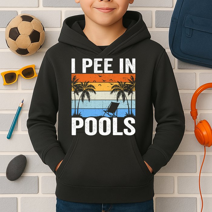 I Pee In Pools Sarcastic Sayings For Pools Lovers Kids Hoodie