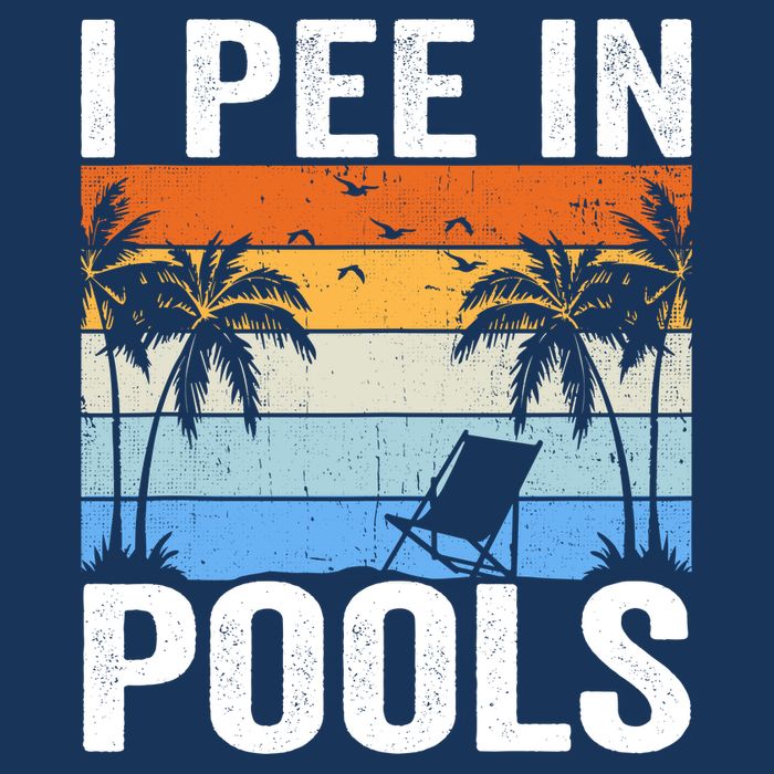 I Pee In Pools Sarcastic Sayings For Pools Lovers Infant Baby Jersey Bodysuit