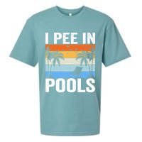 I Pee In Pools Sarcastic Sayings For Pools Lovers Sueded Cloud Jersey T-Shirt