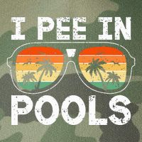 I Pee In Pools Funny Jokes Sarcastic Sayings Vacation Legacy Tie Dye Trucker Hat