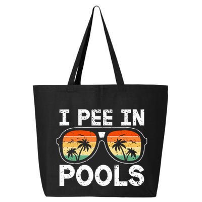 I Pee In Pools Funny Jokes Sarcastic Sayings Vacation 25L Jumbo Tote