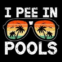I Pee In Pools Funny Jokes Sarcastic Sayings Vacation Cropped Pullover Crew