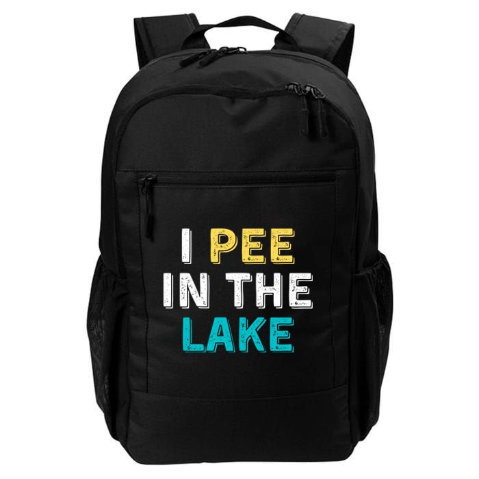 I Pee In The Lake Funny Summer Vacation Daily Commute Backpack